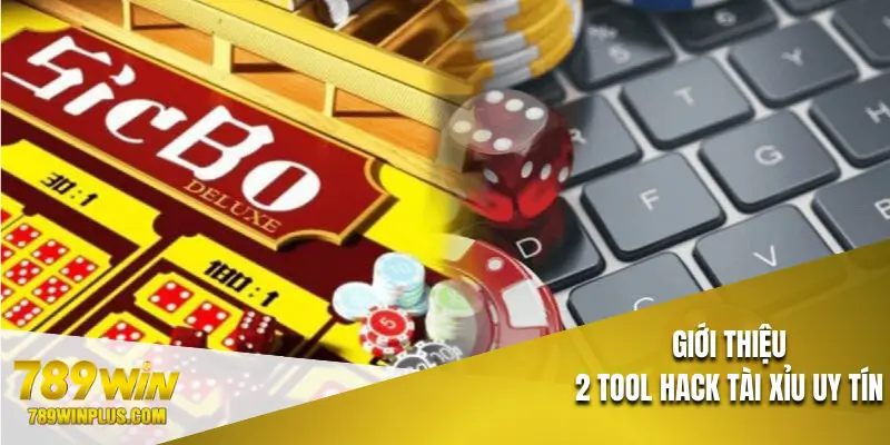 2 tool hack tài xỉu khá hiệu quả