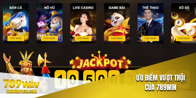 3 ưu điểm nổi bật của 789WIN