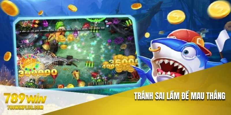 Tránh sai lầm để mau thắng
